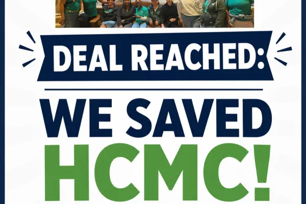 Deal Reached - We Saved HCMC! graphic with AFSCME Council 5 logo and AFSCME HCMC Workers pic