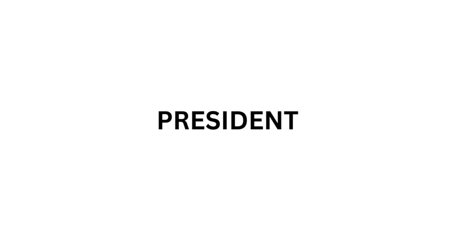 President