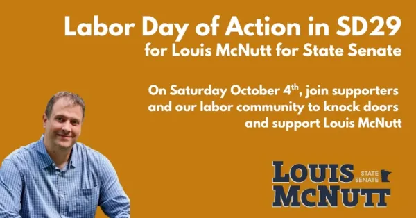 Louis McNutt graphic for Labor Day of Action in SD 29